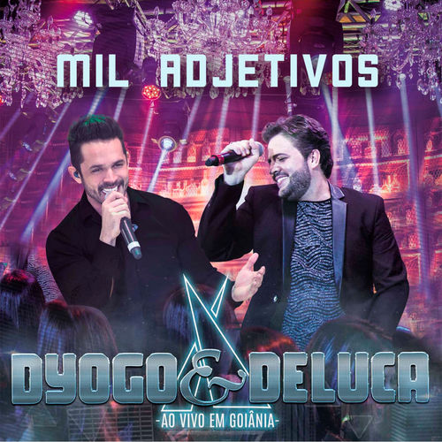 Dyogo e Deluca