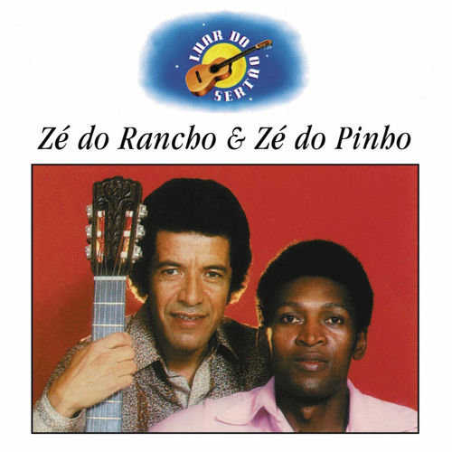 Zé do Rancho & Zé do Pinho